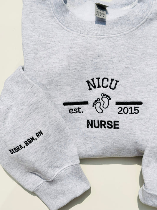 NICU Nurse Embroidered Sweatshirt Personalized Name and Credentials